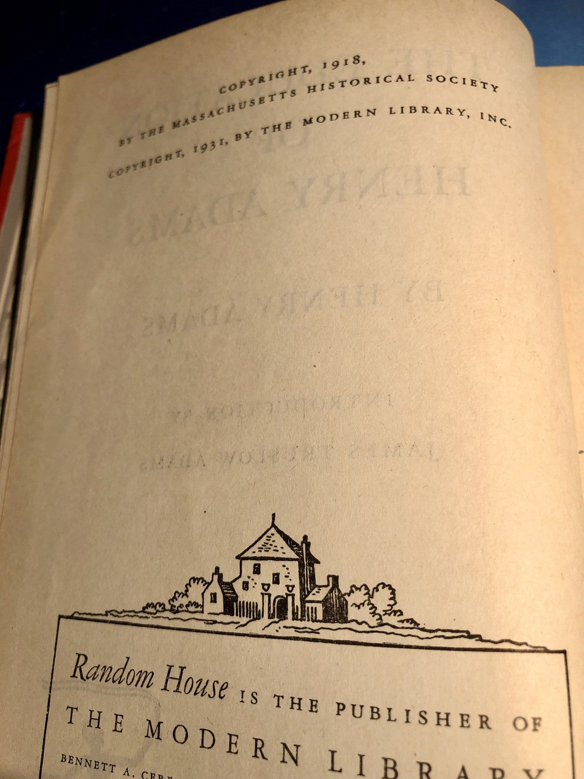 The Education of Henry Adams by James Truslow Adams(1931 Modern Library)