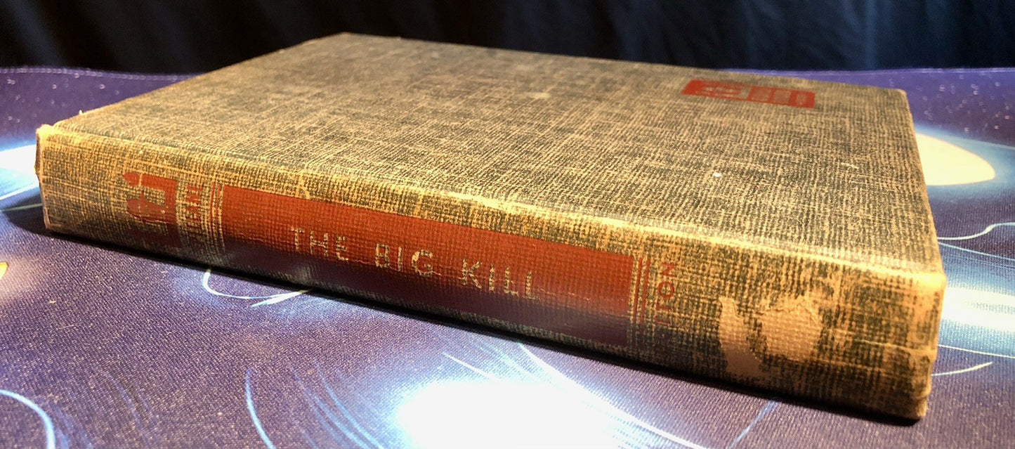 Mickey Spillane / The Big Kill / First Edition / E.P. Dutton & Co., 1951
