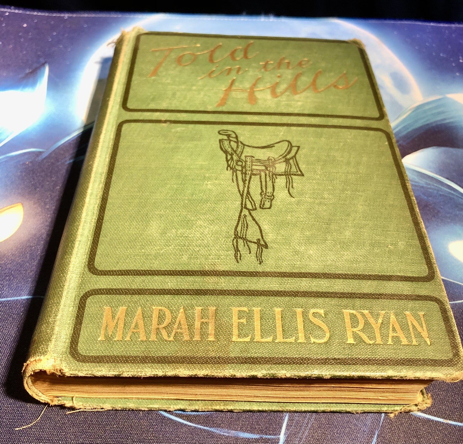 TOLD IN THE HILLS 1905 MARAH ELLIS RYAN Rand McNally INDIAN TERRITORY MONTANA
