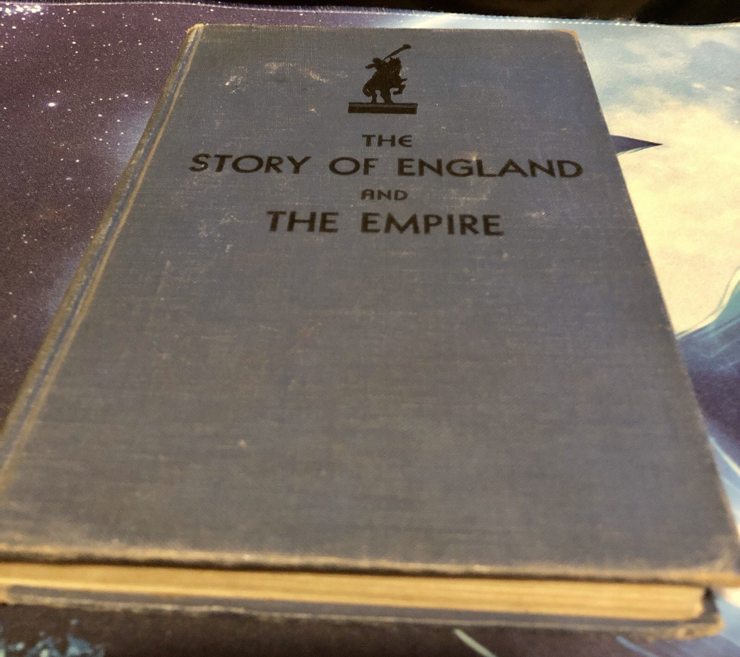 Rare Vintage Antique  Book The Story Of England And The Empire Blue Hardcover